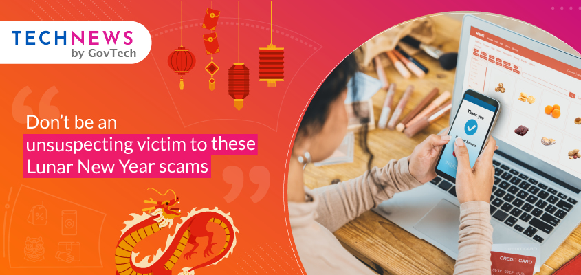 Dont get scammed while doing your lunar new year online shopping